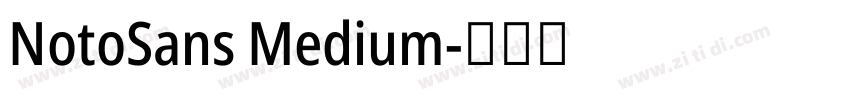NotoSans Medium字体转换